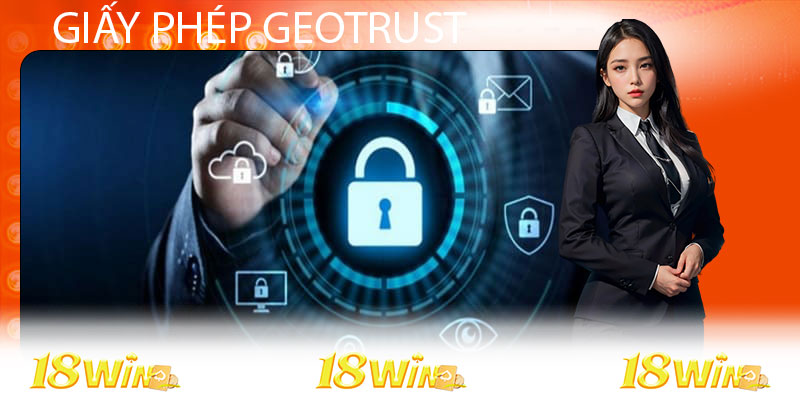 Giấy phép GeoTrust có tầm quan trọng vô cùng mạnh mẽ